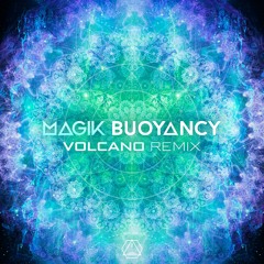 Magik - Buoyancy (Volcano Remix) (Sample)
