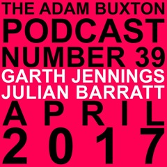 EP.39 - GARTH JENNINGS & JULIAN BARRATT