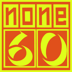 none60 Podcast 016 (Silent Dust Mix)