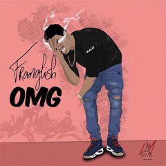 Franglish - OMG (Oh My Gah !)