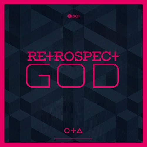 Retrospect - God [Fusion 341]