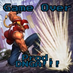 Game Over (Prod. By Danger The Producer)