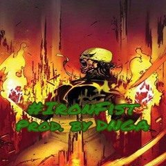 IronFist (Prod. By Danger The Producer)