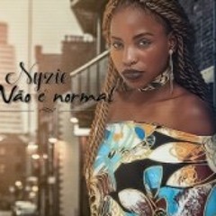 Nyzie - Não é Normal