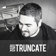 Curated by DSH #034: Truncate
