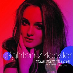 Leighton Meester - Somebody To Love (Cover By Miss Lina)