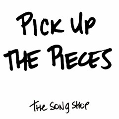 Pick Up The Pieces (PA)