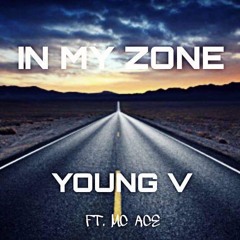 In My Zone (feat. MC Ace)
