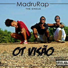 MadruRap - Ot Visão (Single)