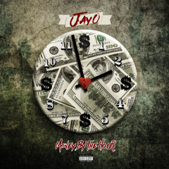 JayO - MONEY BY THE HOUR