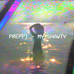 My Shawty (Freestyle)