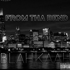 From Tha Bend