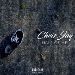 Chris Jay - Act Like [Prod. By. Chris Jay]