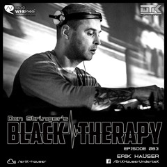 Erik Haüser - Black Therapy EP083 on Radio WebPhre.com