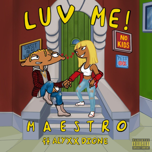 Luv Me ft. Alyxx Dione