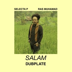 Ras Muhamad - Salam (Selecta P Dubplate)