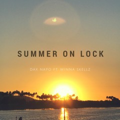Summer On Lock