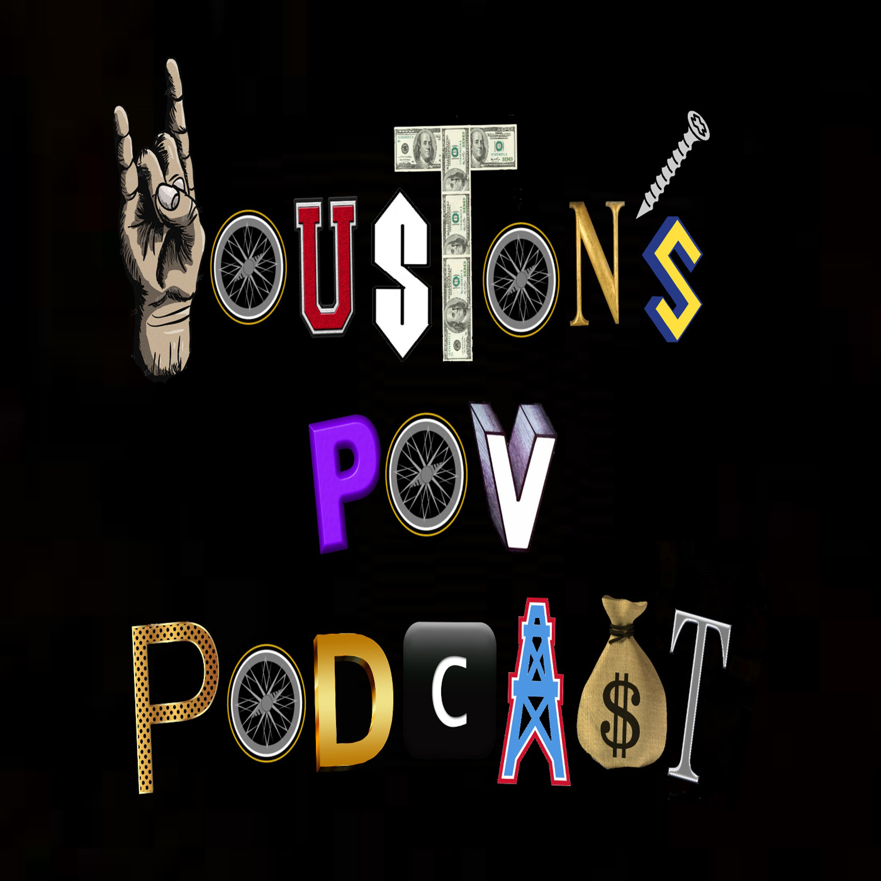 Houston\'s POV Podcast