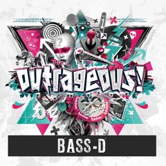 Outrageous 2016 - Liveset Bass-D