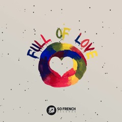 Moosak - Full Of Love Ep-Out Now On So French Records!