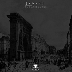 RÖNY - Jour après Jour (Preview)
