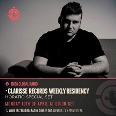 Horatio @ Clarisse weekly residency on Ibiza Global Radio