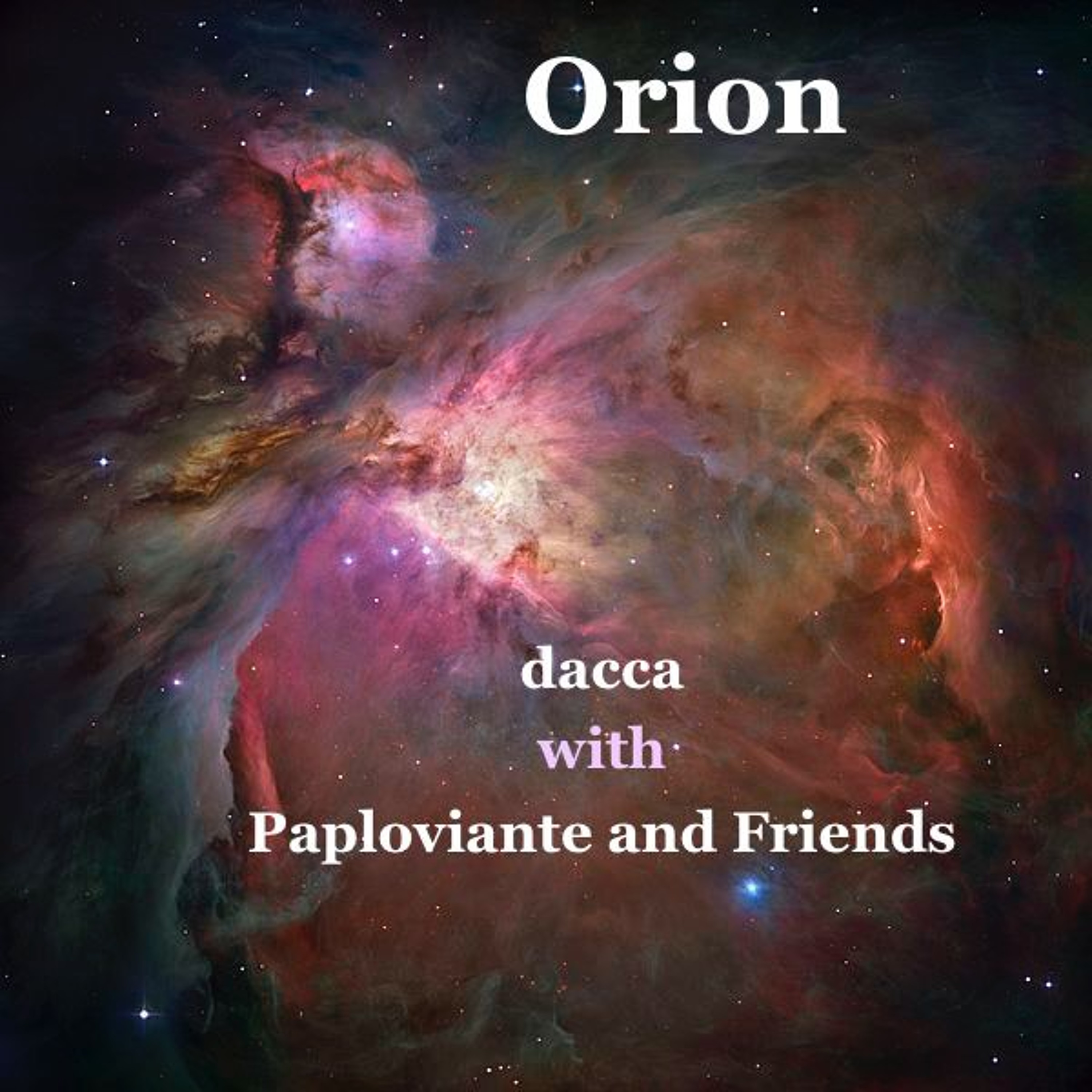 Orion - with Paploviante & Friends episode artwork