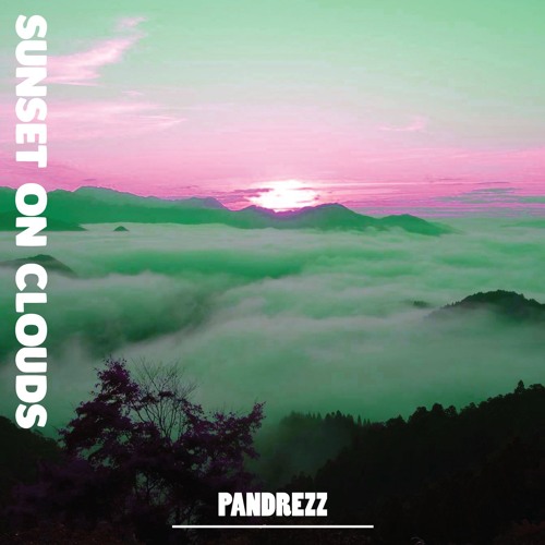 Sunset On Clouds (Full Album)