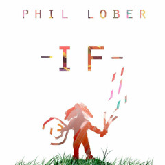 Phil Lober - Alive