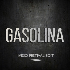 Daddy Yankee - Gasolina (IVISIO Festival Edit)