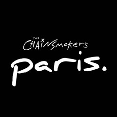 Chainsmokers - Paris(REMIX)