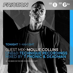 Mollie Collins guest mix for Friction BBC Radio 1 & 1xtra 11.04.2017