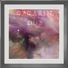 Kwazar - Gagarin Dub feat. Cian Finn & BeMy