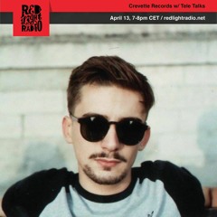 Crevette Records w. Tele Talks - Red Light Radio