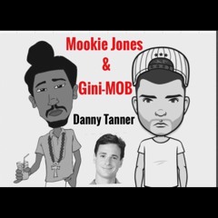 Danny Tanner (Feat. Mookie Jones)
