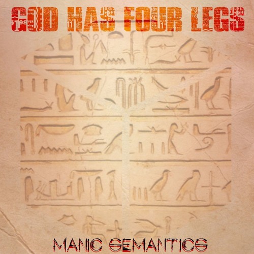 God Has Four Legs (prod. Big Cats)