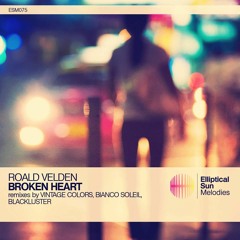 Roald Velden - Broken Heart (Blackluster Remix)[2013]