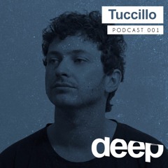 deephouseit Podcast - Tuccillo