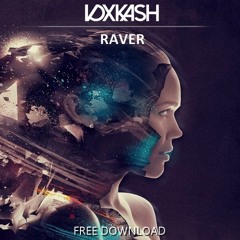 VOXKASH - Raver (Original Mix) *PREMIERED BY APEK*