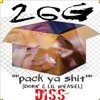 26G - pack ya shit - drake lil wayne diss (IG: 26Gallday)