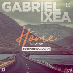 Gabriel !XEA - Home (featuring Vedo) [Extended Version]