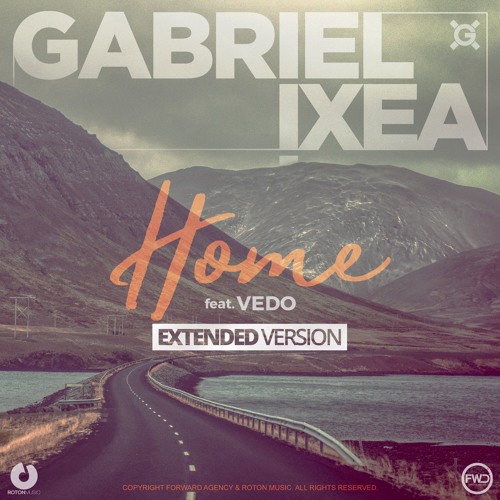 Gabriel !XEA - Home (featuring Vedo) [Extended Version]