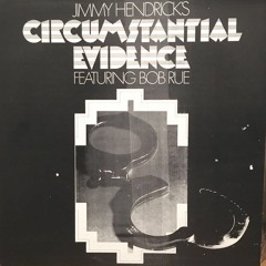 Sunny - Jimmy Hendrick's Circumstantial Evidence
