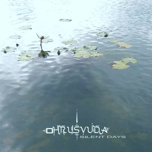 Ohrusvuda and Ovnimoon - Silent Days