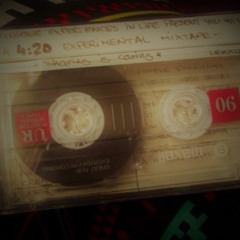 A 4:20 Experimental Mixtape - Side A