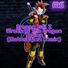 Dragon Ball Z - Wrath Of The Dragon - Tapion (Motastylez Remix Demo)