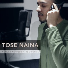Tose Naina from "Mickey Virus" (Cover)