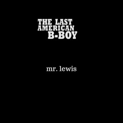 Mr. Lewis (prod. by Ford Tuff)