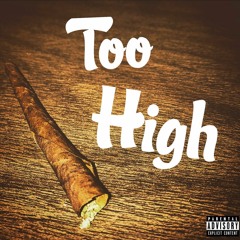 Too High