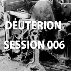 ★ april2017 ★ Deuterion ★ 'Into the Abyss' session 006 ★ Techno ★